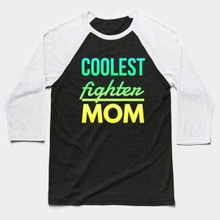 Woman Kickboxer Girl Kickboxer - Coolest Fighter Mom Baseball T-Shirt